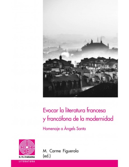 EvocarLaLiteraturaFrancesa Ángels Santa